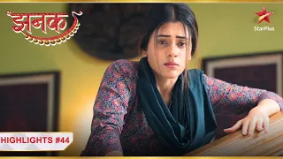 Jhanak ka accident! | Ep. 44 | Highlights | Jhanak | #Recent | Mon-Sun | 10:30 PM