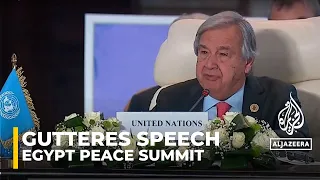 Cairo Peace Summit Antonio Guterres speech