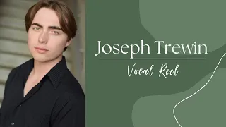 Joseph Trewin- Vocal Reel