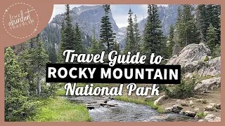 Discover Rocky Mountain National Park: Expert Travel Tips & Highlights (+Trail Ridge Road)