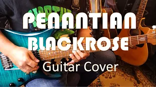 BLACKROSE - Penantian - Guitar Intro & Solo Cover (Tutorial with TAB in separate video)