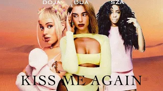 love again x kiss me more (mashup) feat. Dua Lipa, Doja Cat, & SZA