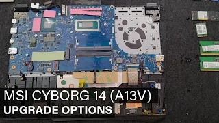 MSI Cyborg 14 (A13V) - DISASSEMBLY AND UPGRADE OPTIONS