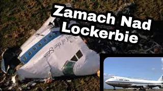 Zamach Nad Lockerbie (Lot 103)