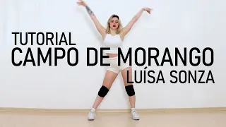 [TUTORIAL] Luísa Sonza - Campo De Morango | Viviane Costa (coreografia oficial) #tutorial