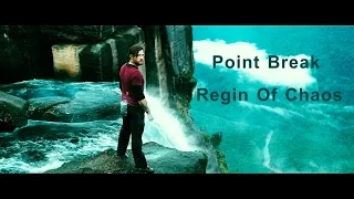 Point Break Tribute II Reign Of Chaos