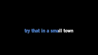 Jason Aldean - Try That In A Small Town [Karaoke Version]