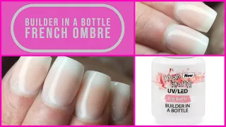 French Ombre Using Builder in a Bottle