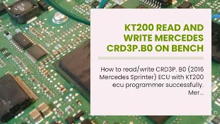 KT200 Read and Write Mercedes CRD3P.B0 on Bench