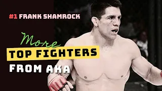 More Top Fighters From AKA | #1 Frank Shamrock