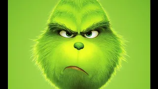 "The Grinch" (2018) - "You're a Mean One, Mr. Grinch" by Bob Malone