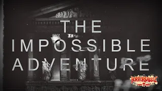 "The Impossible Adventure" / A Curious Discovery in Greece by H. T. W. Bousfield