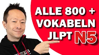 JLPT N5 Vokabeln mit deutscher Übersetzung | Einfach Japanisch lernen
