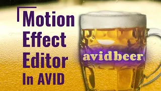 Using the Motion Effect Editor in AVID