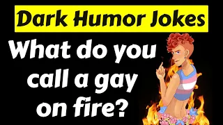 22 Brutal Dark Humour Jokes | Compilation #6