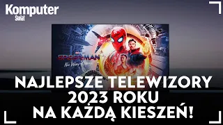 Oto najlepsze telewizory 2023 roku. Każdy z nich będzie dobrym wyborem!