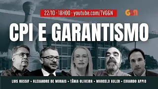 CPI E GARANTISMO I TV GGN JUSTIÇA (22/10/21)