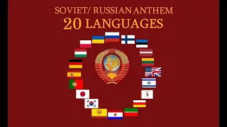 Soviet and Russian National Anthem, 20 Languages with Lyrics