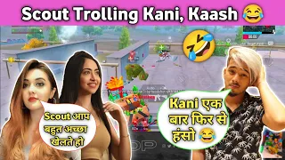 😂 Scout Trolling Kanika And Kaash 🤣 Full Funny Highlight | sc0ut fun with kaash, kani gaming