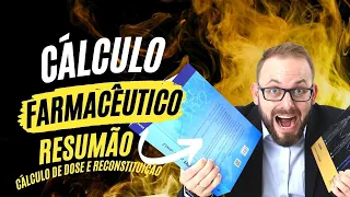 Resumão cálculo de dose, regra de três e reconstituição | Cálculo Farmacêutico | Prof. José