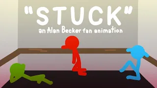 "STUCK" an Alan Becker fan animation