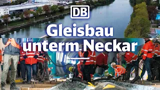 Stuttgart 21 unterm Strom – Fortschritt beim Gleisbau unterm Neckar