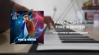 Faizal Tahir - Fire & Water (Simple Piano Cover)