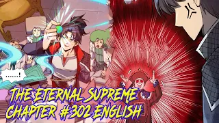 The Eternal Supreme Chapter 302 English