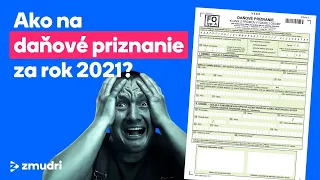 Ako na daňové priznanie za rok 2021? | Zmudri