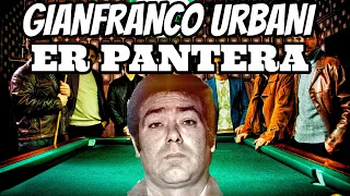 Gianfranco Urbani detto Er Pantera lo stratega della Banda della Magliana