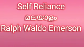 Self Reliance Summary in Malayalam  (Ralph Waldo Emerson )