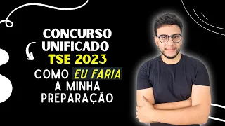 Como se preparar para o Concurso Unificado TSE 2023?