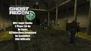 Ghost Recon (2001): M02 Eager Smoke Co-Op (Elite Difficulty)
