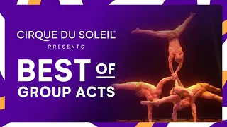 Best of Group Acts | Cirque du Soleil