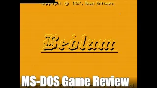 Bedlam - 1988 - MS-DOS Game Review