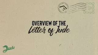 Letter of Jude Overview