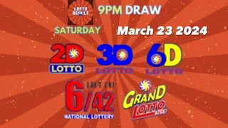 LOTTO RESULT | 9PM LOTTO DRAW | TODAY | MARCH 23, 2024 [SATURDAY] 2D | 3D | 6D | 6/42 | 6/55