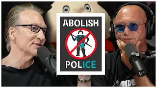 Bill Maher on Abolishing the Police and Craziness of the Left | Howie Mandel Does Stuff