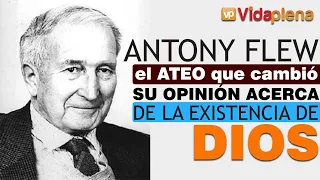 CRISIS EN EL NUEVO ATEÍSMO | Conoce por qué se hizo creyente el ex ateo Antony Flew con Antonio Cruz