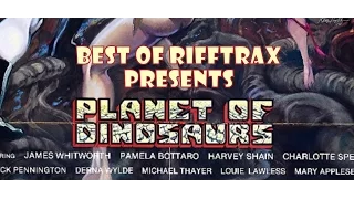 Best of RiffTrax Planet of the Dinosaurs