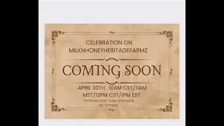 Celebration Coming Soon 🏆 Hosted By Milk N Honey Heritage Farmz and 🐝🪻