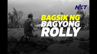 Bagsik ng Bagyong Rolly | NXT