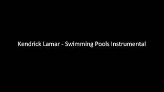 Kendrick Lamar - Swimming Pools Instrumental