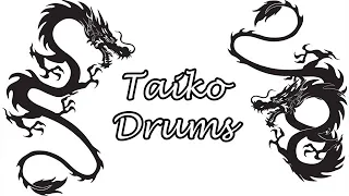 Taiko Drums 10 Hours
