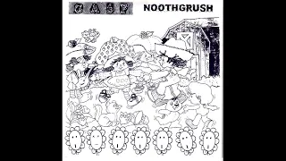 Noothgrush/Gasp Split 7”-  2 California Bands 1997 -Sludge Metal vs Experimental, Noisy Hardcore