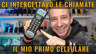 Il mio PRIMO CELLULARE e come INTERCETTAVO le CHIAMATE!