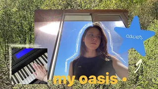 sam smith - my oasis (cover)