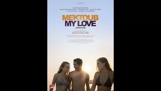 Mektoub My Love : Canto Uno - Bande annonce HD