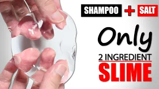 SHAMPOO SLIME 1 INGREDIENT/HOW TO MAKE SLIME WITH SHAMPOO AND SALT WITHOUT GLUE BORAX/SLIME MAKING