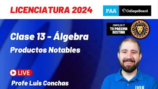 Clase 13 - Productos Notables - Curso Gratis PAA 2024